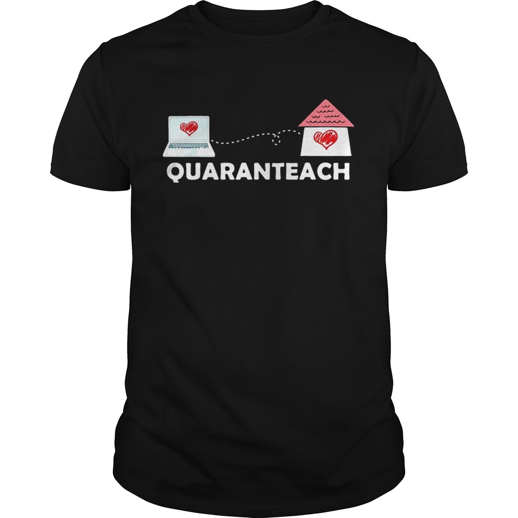 Quaranteach Heart shirt