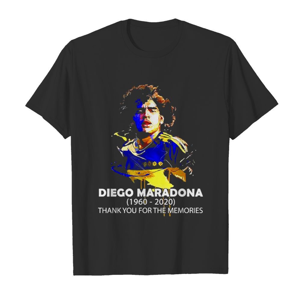 RIP Diego Maradona 1960 2020 thank you for the memories shirt