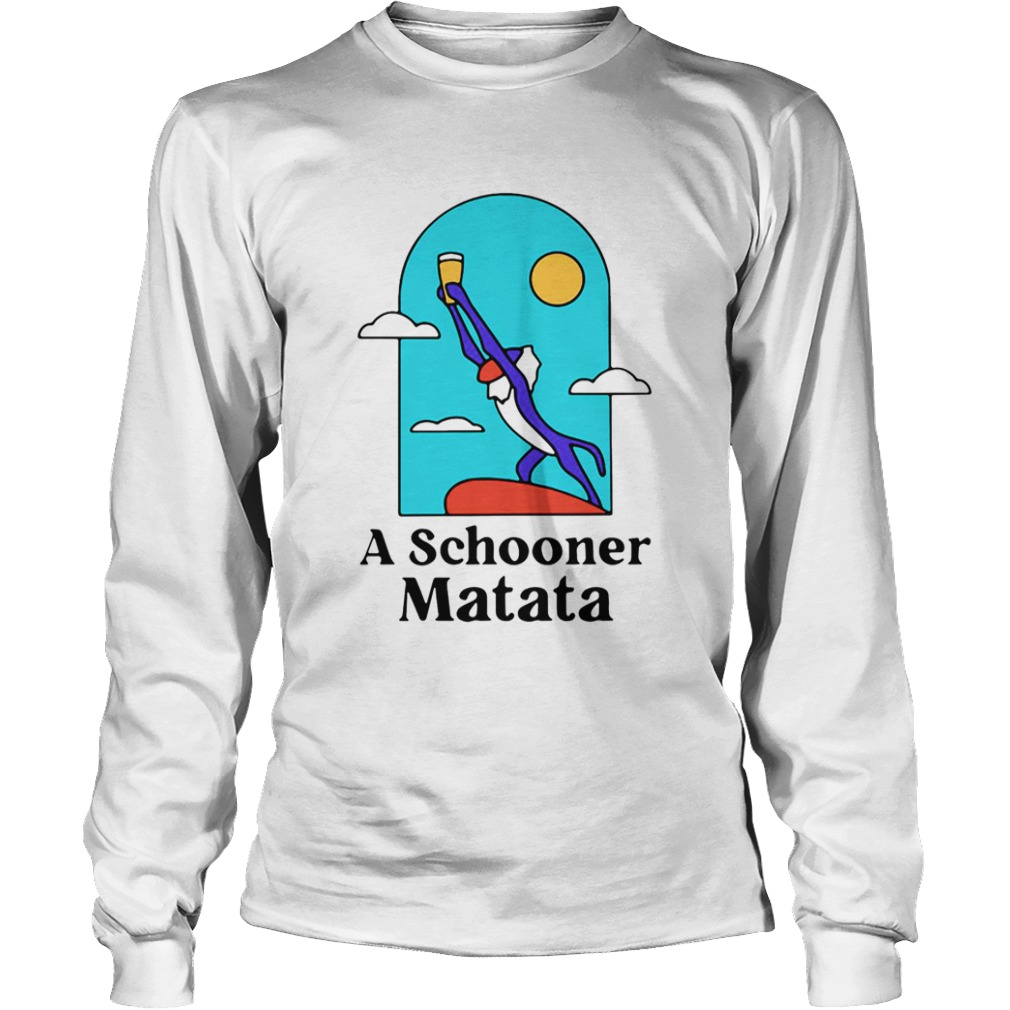 Rafiki A Schooner Matata  Long Sleeve