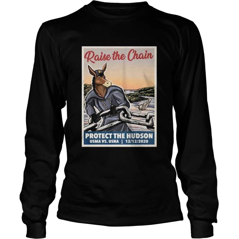 Raise The Chain Protect The Hudson  Long Sleeve