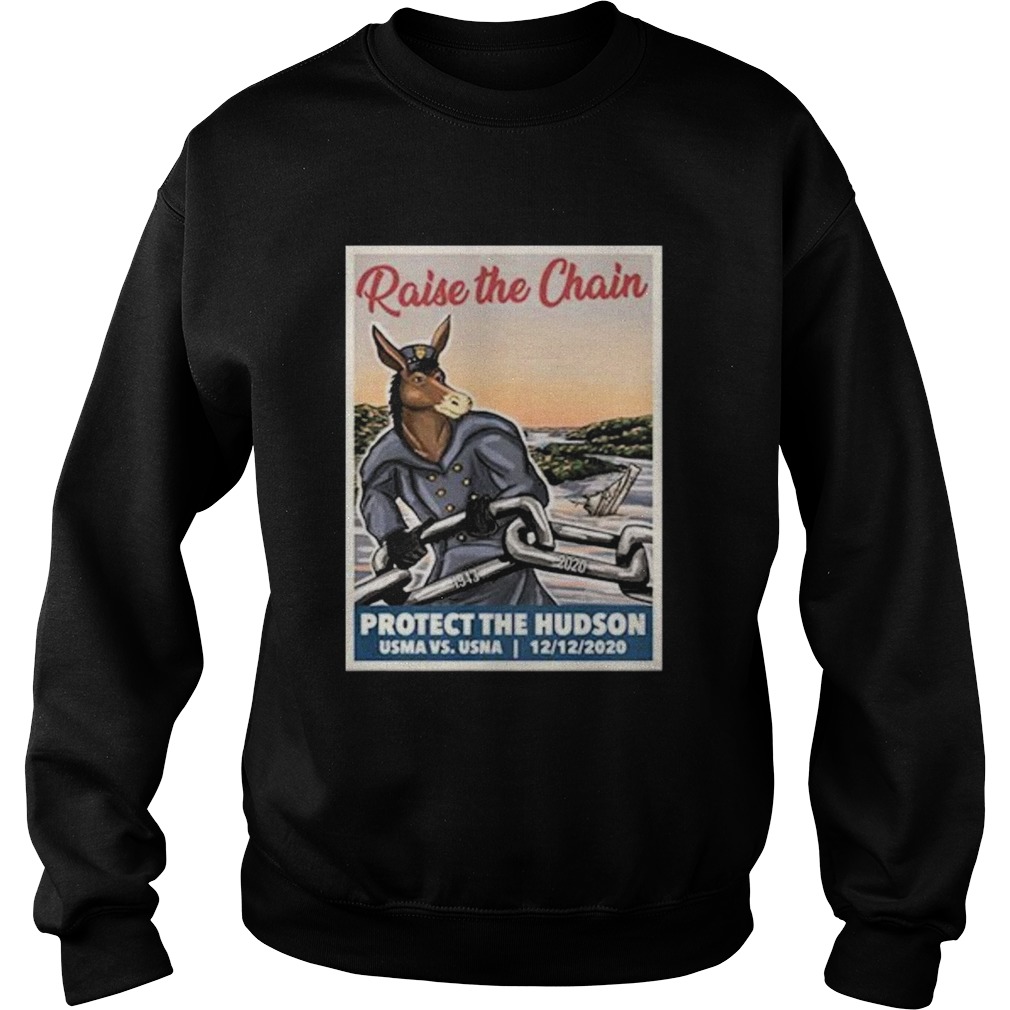 Raise The Chain Protect The Hudson  Sweatshirt