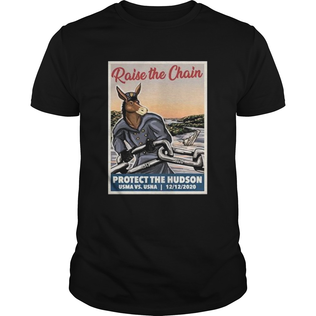 Raise The Chain Protect The Hudson shirt