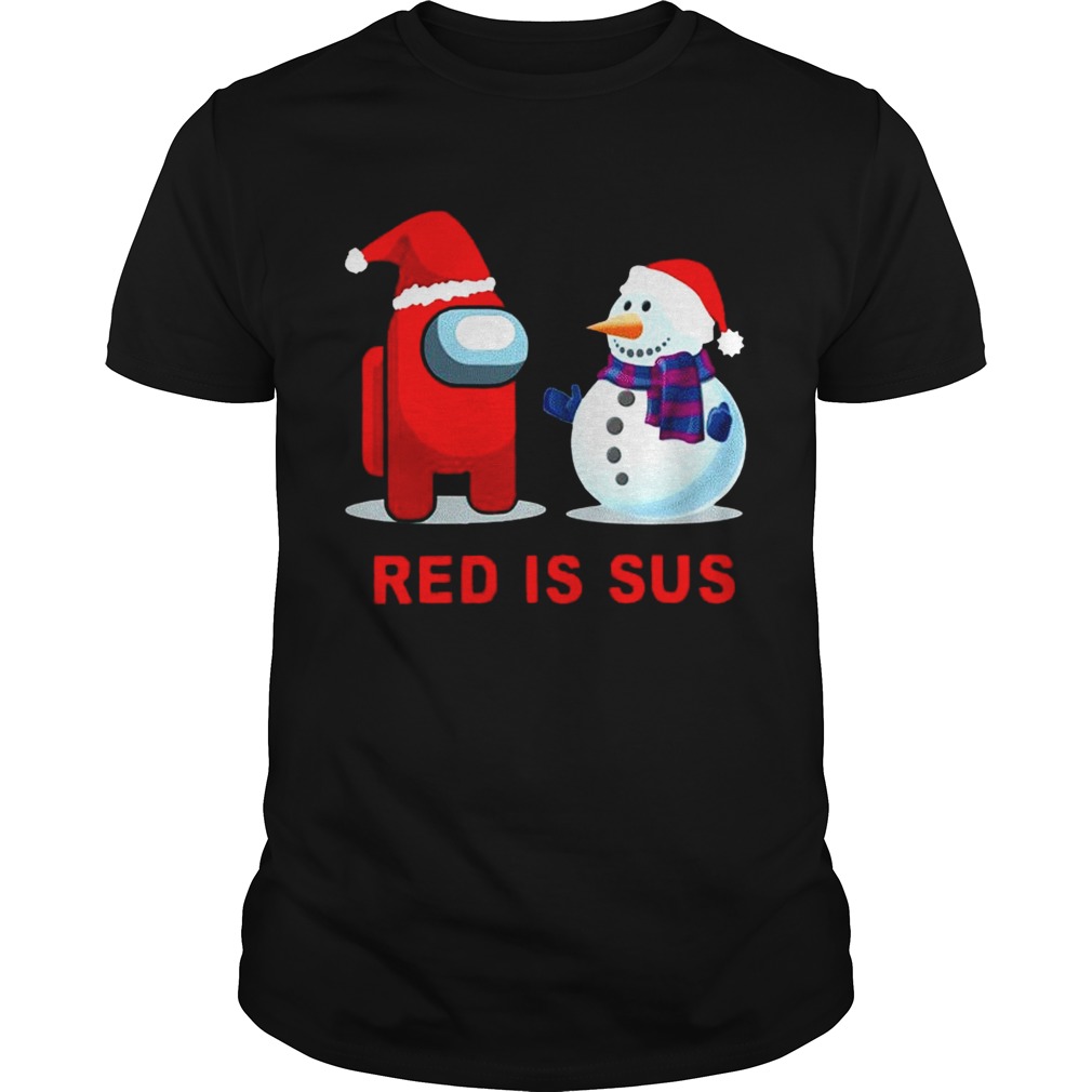 Red Is Sus Among Us Christmas Game Among Us Xmax shirt