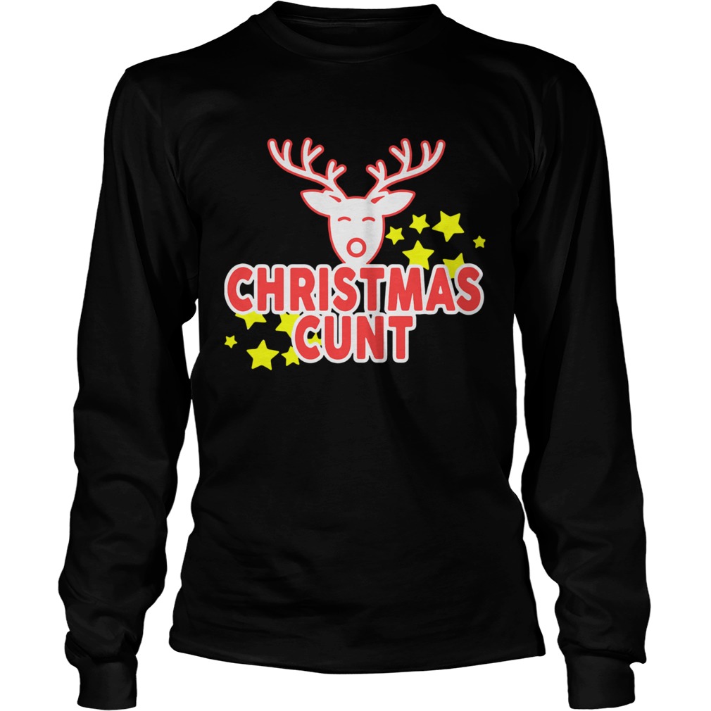 Reindeer Christmas Cunt  Long Sleeve