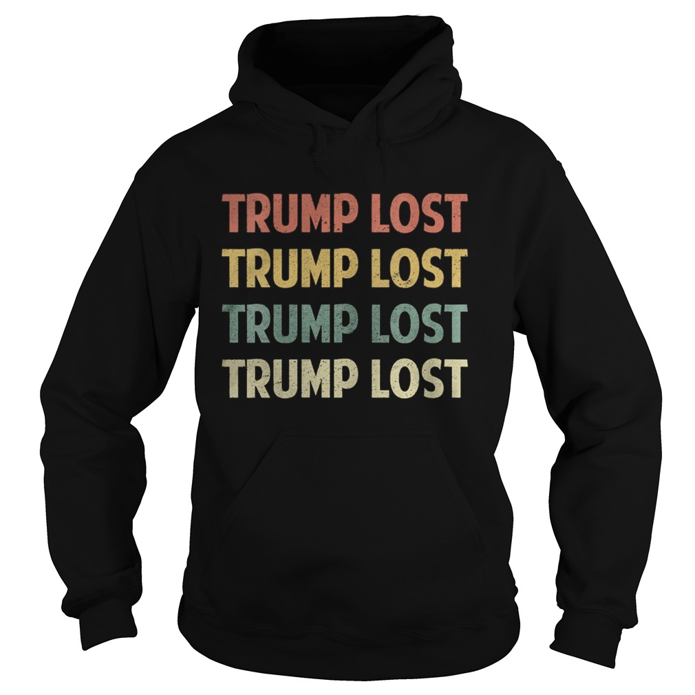 Retro trump lost vintage 2020  Hoodie