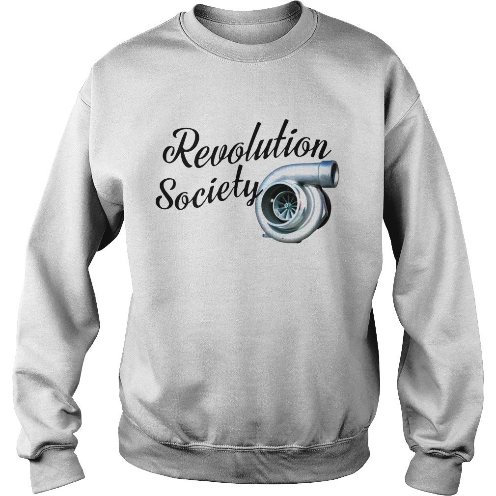 Revolution Society  Sweatshirt