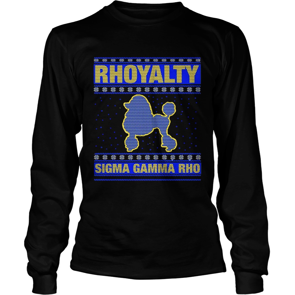 Rhoyalty Sigma Gamma Rho Ugly Christmas  Long Sleeve