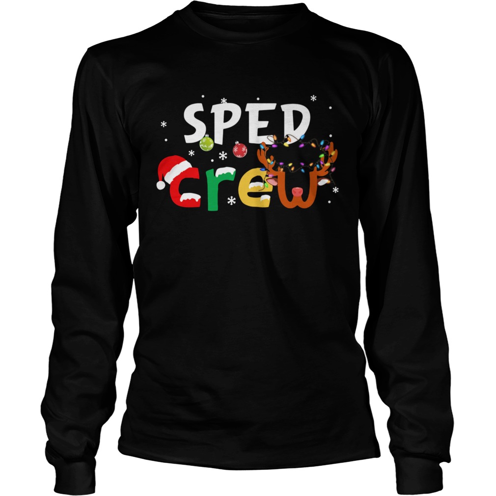 SPED Teacher Crew Christmas  Long Sleeve