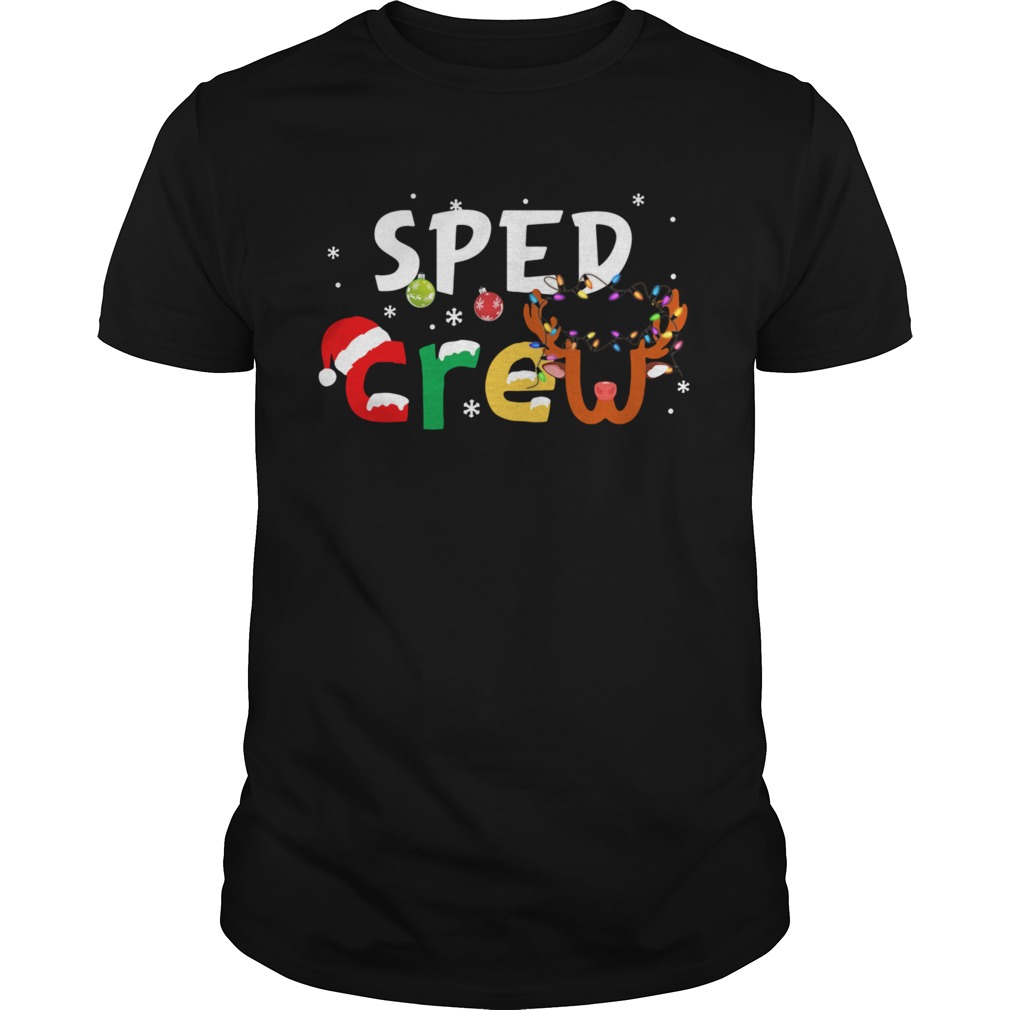 SPED Teacher Crew Christmas  Unisex