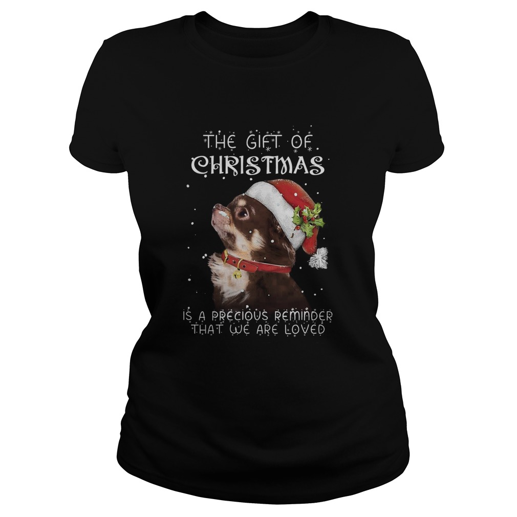 Santa Chihuahua The Gift Of Christmas Is A Precious Reminder That We Are Loved  Classic Ladies