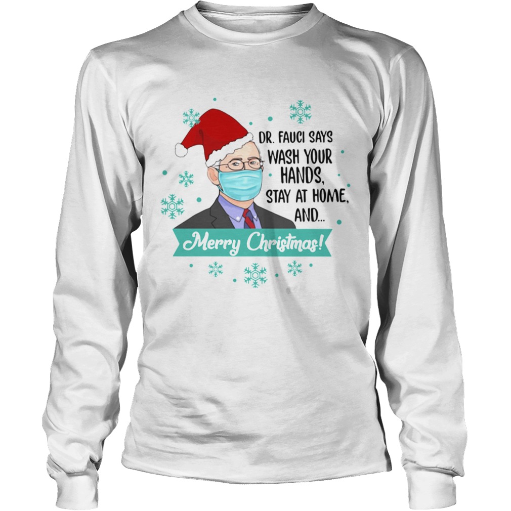 Santa DrFauci Face Mask Says Wash Your Hands Stay At Home And Merry Christmas  Long Sleeve