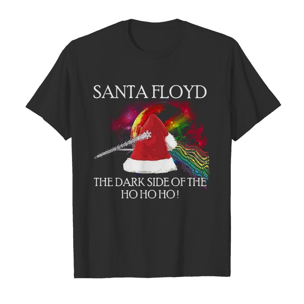 Santa Floyd The Dark Side Of The Ho Ho Ho Christmas shirt