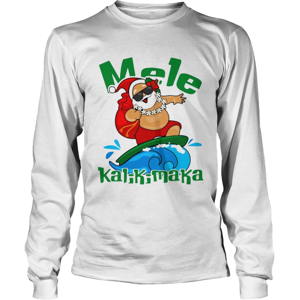 Santa Mele Kalikimaka Christmas  Long Sleeve