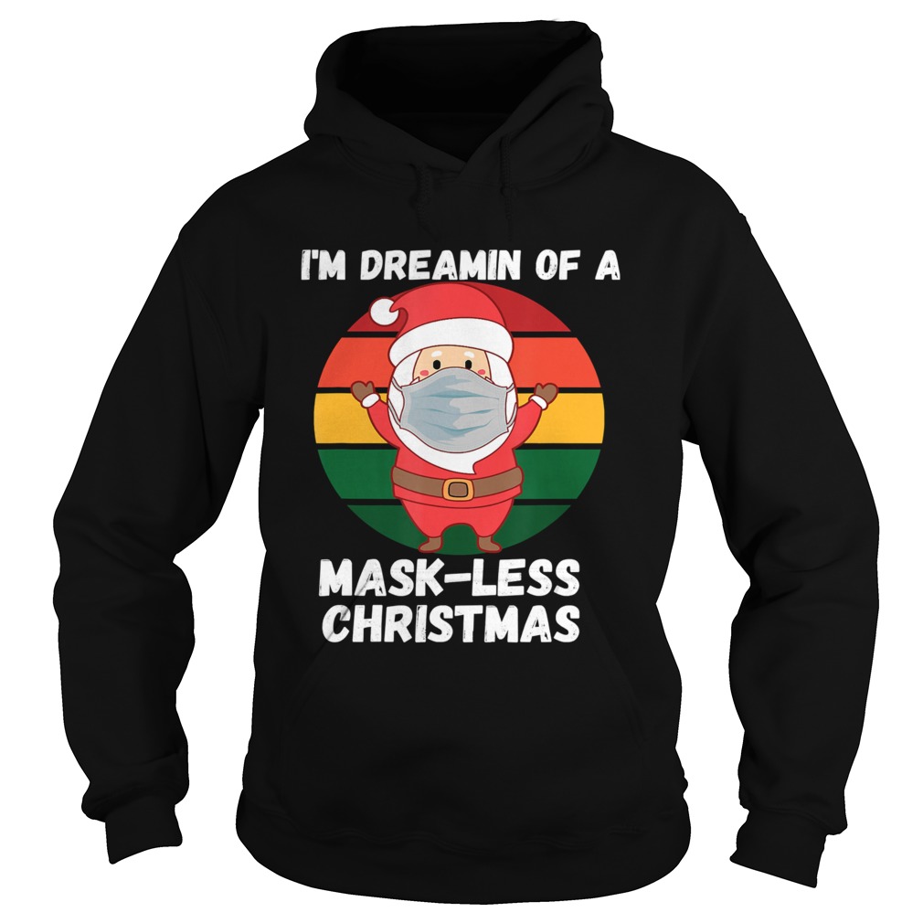 Santa With Mask Dreamin Of A Maskless Christmas Retro  Hoodie