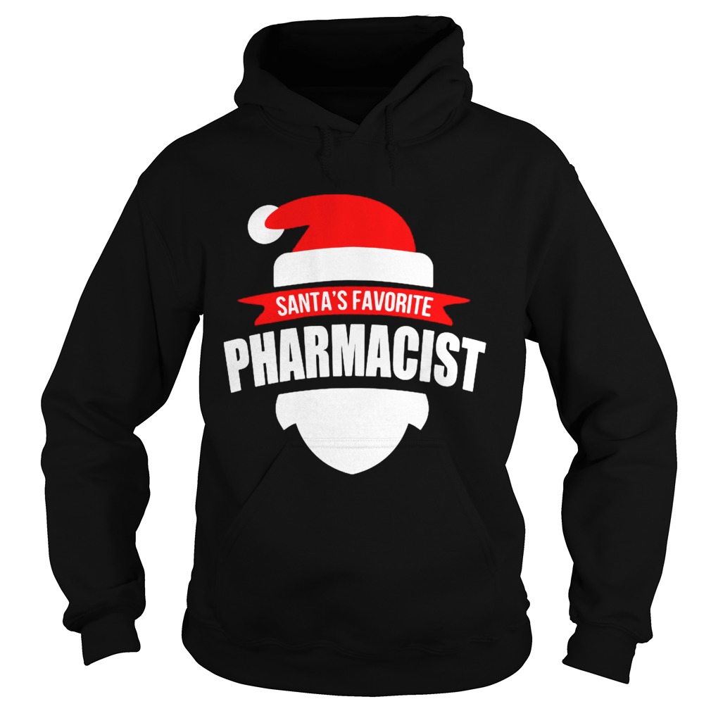 Santas Favorite Pharmacist Christmas  Hoodie