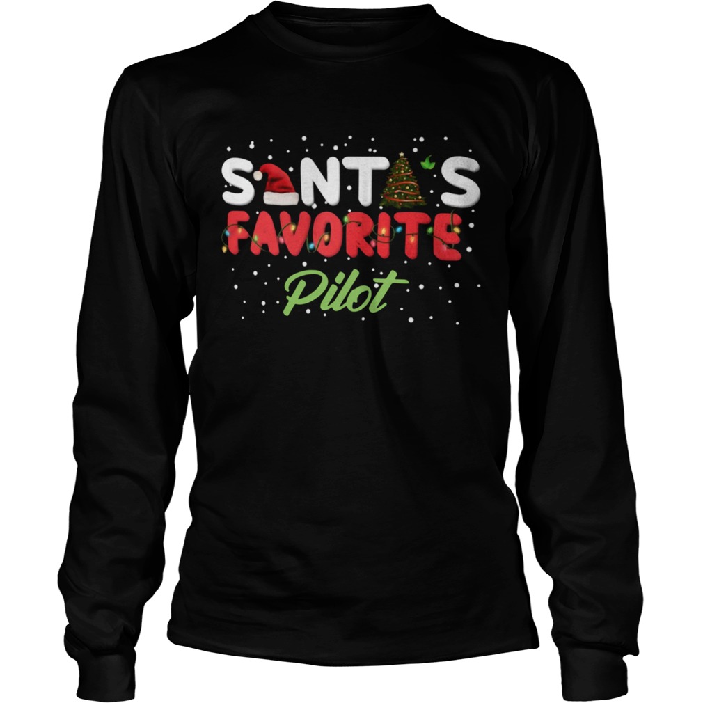 Santas Favorite Pilot Christmas  Long Sleeve