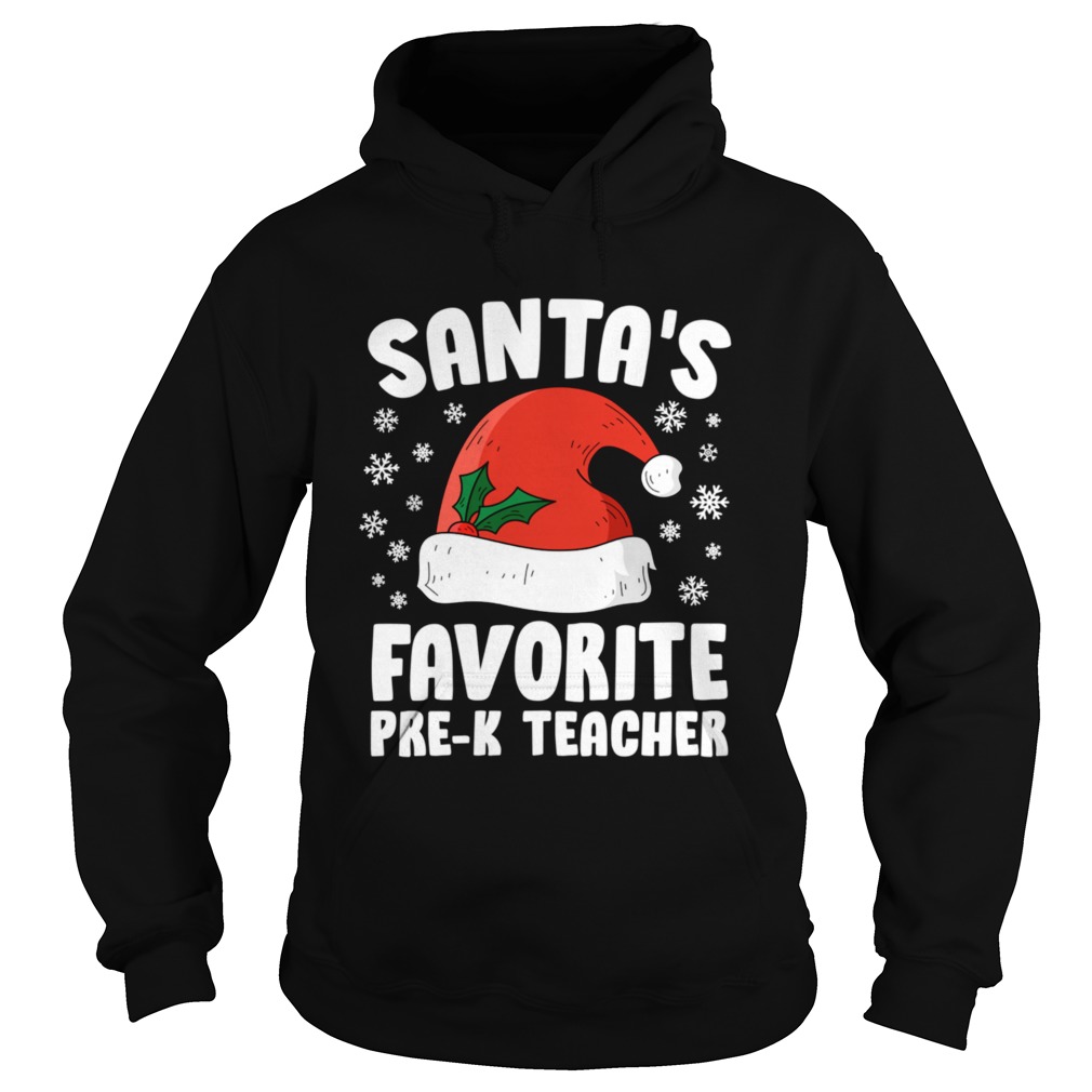 Santas Favorite PreK Teacher Christmas  Hoodie