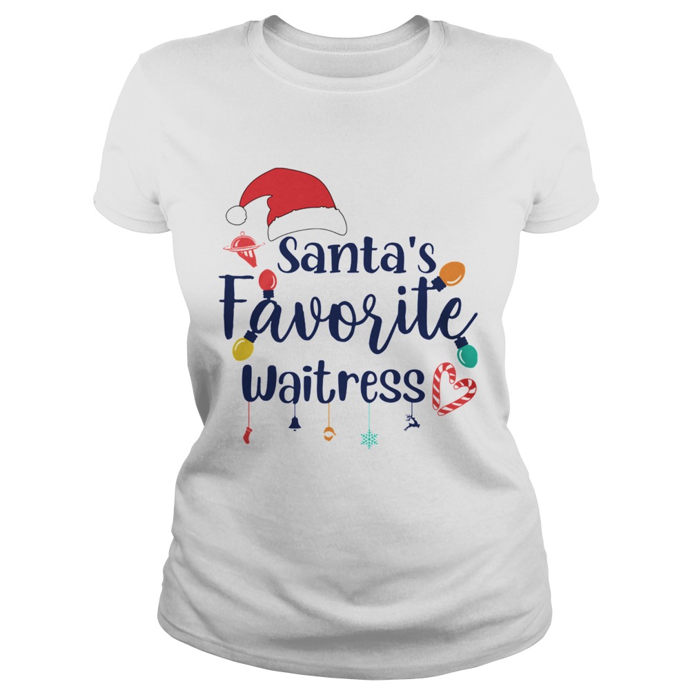 Santas Favorite Waitress Christmas  Classic Ladies