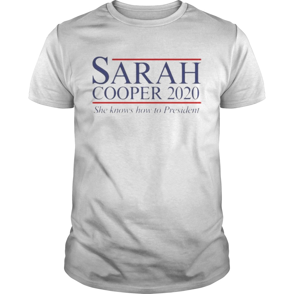 Sarah cooper 2020 for president shirt