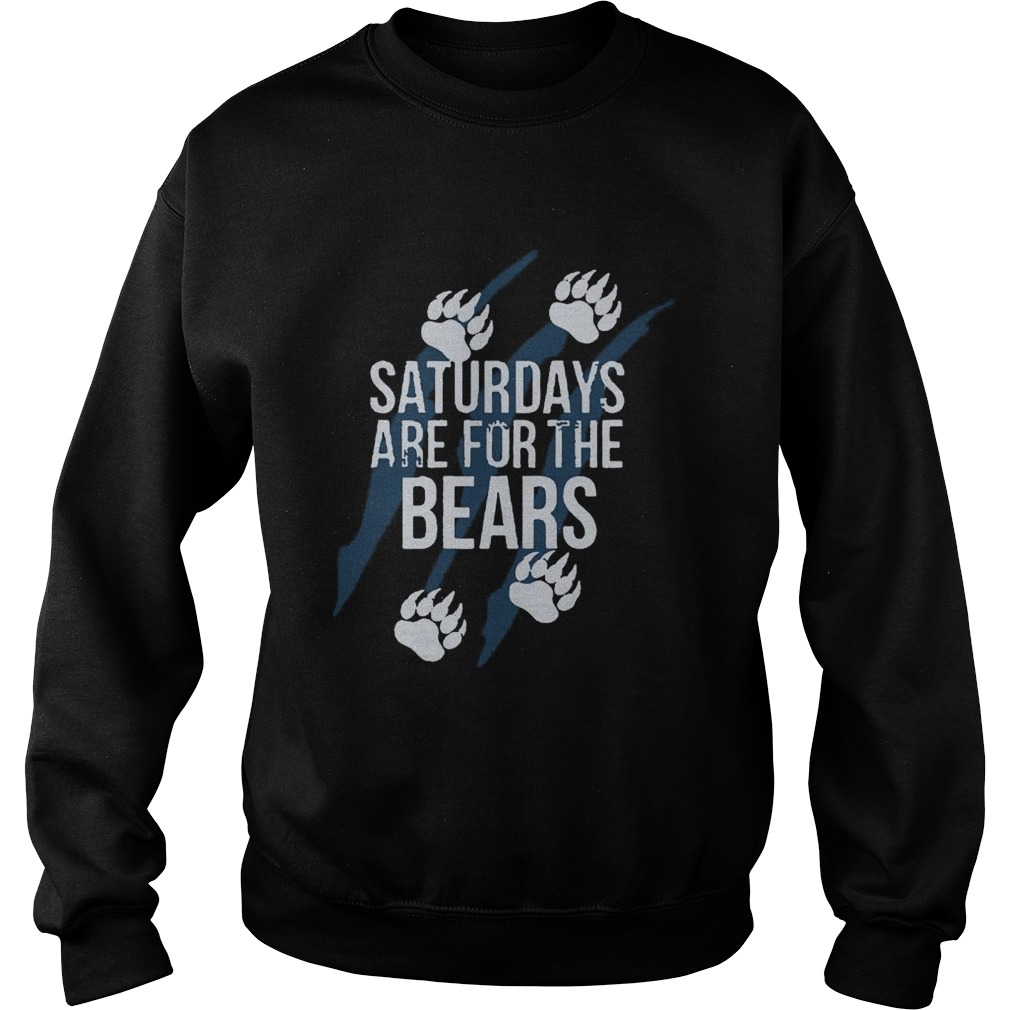 Saturdays Are For The Bears Me  Sweatshirt