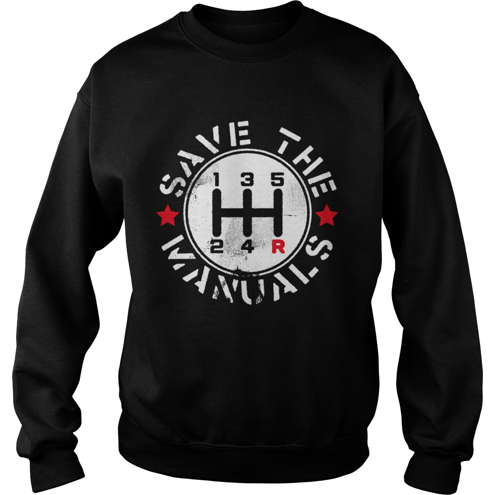 Save The Manuals Car  Sweatshirt