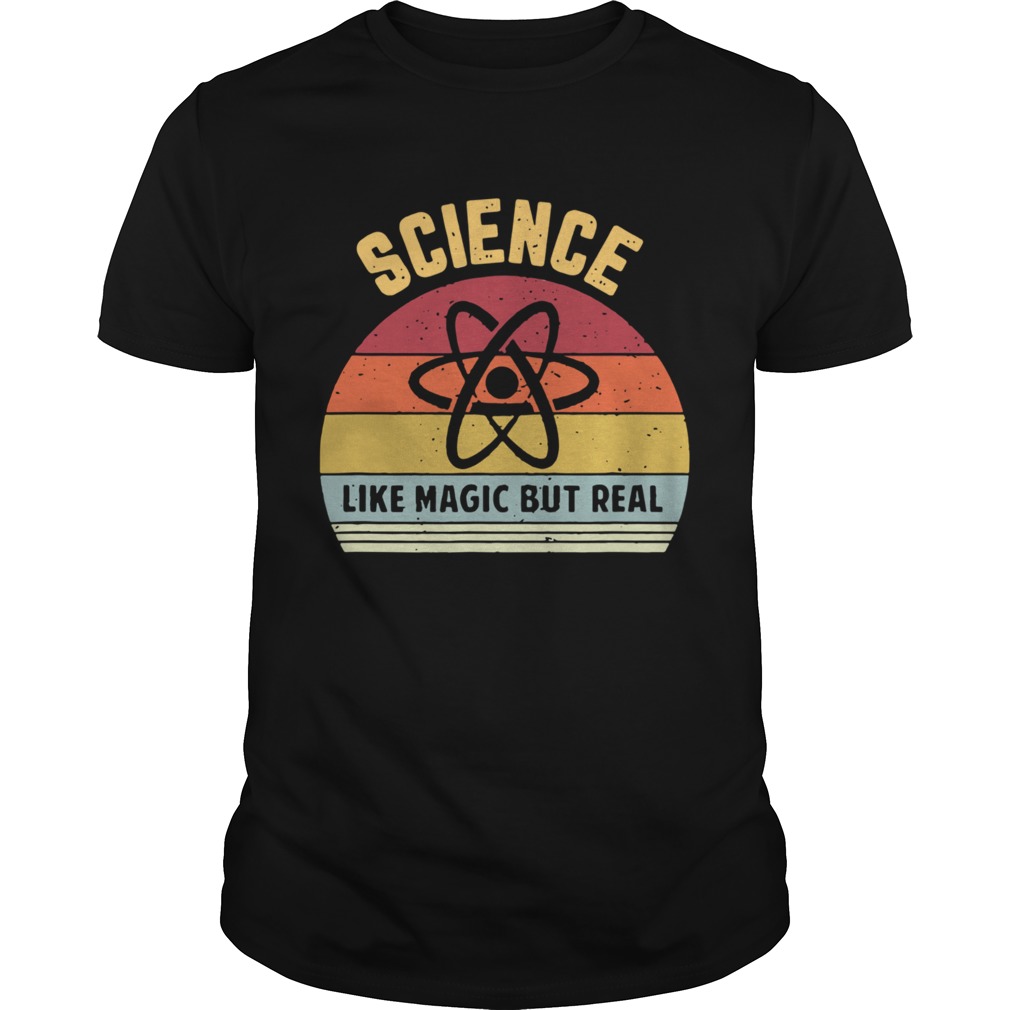 Science Like Magic But Real Funny Retro Science Teacher Vintage  Unisex