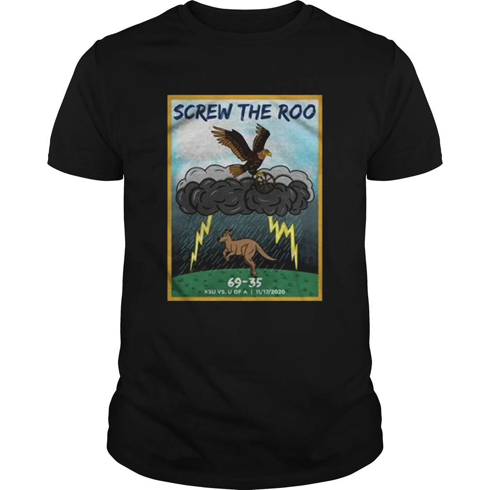 Screw The Roo shirt