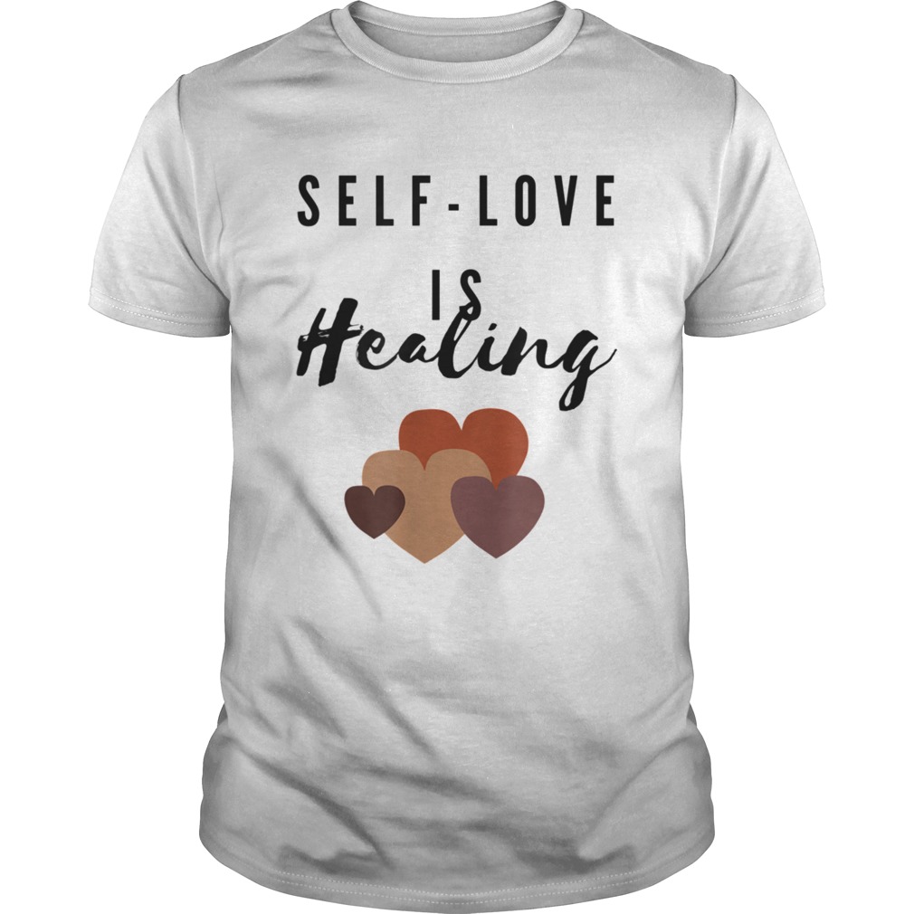 Self Love is Healing shirt