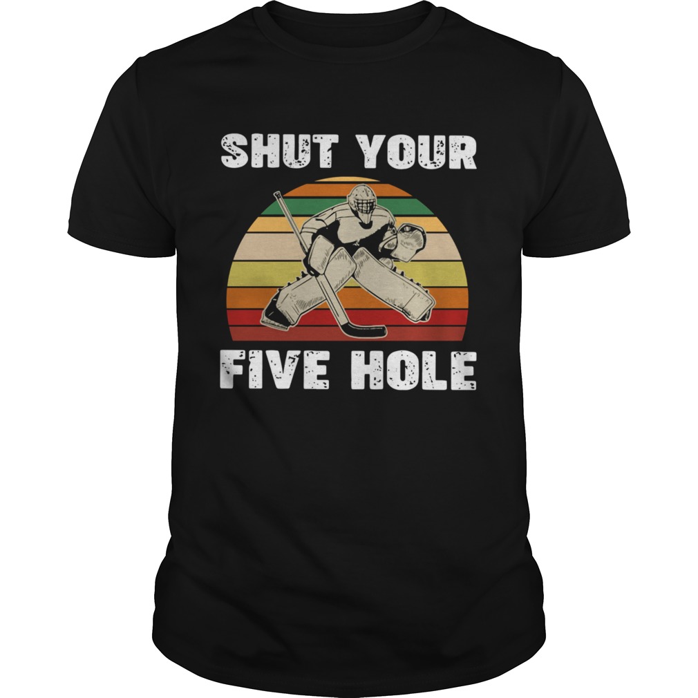 Shut Your Five Hole Vintage Retro  Unisex