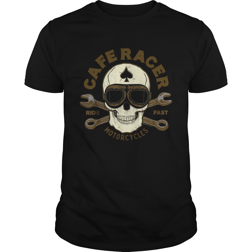 Skull Caferacer Ride Fast Motorcycles shirt