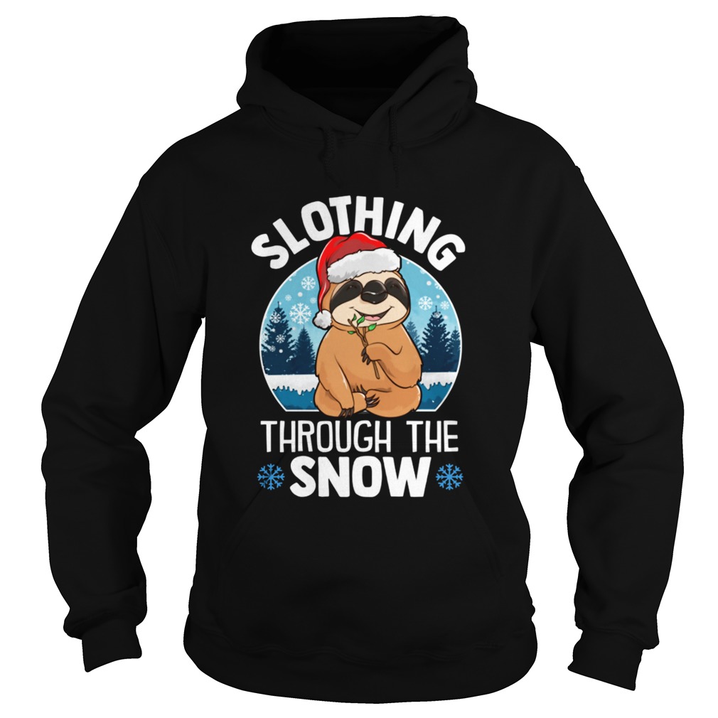 Slothing through the snow  Hoodie