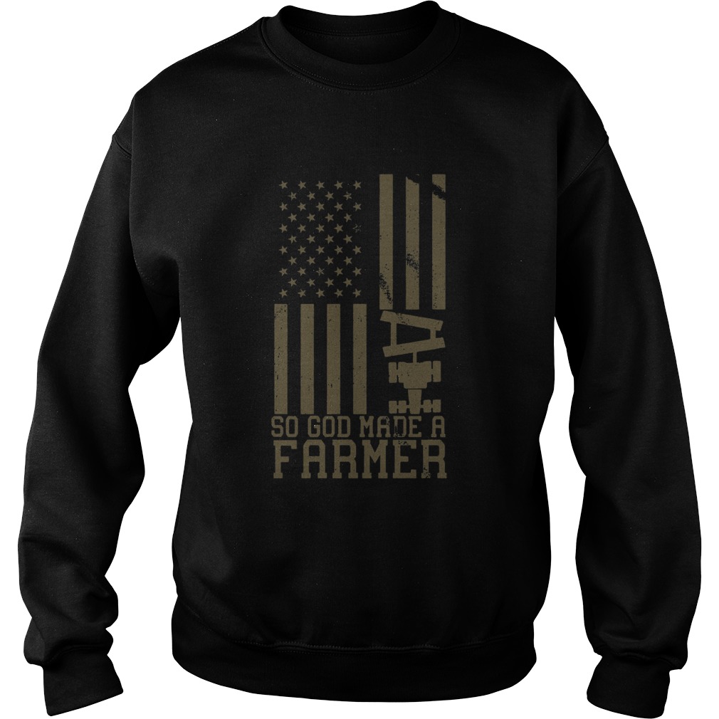 So God Made A Farmer  Sweatshirt