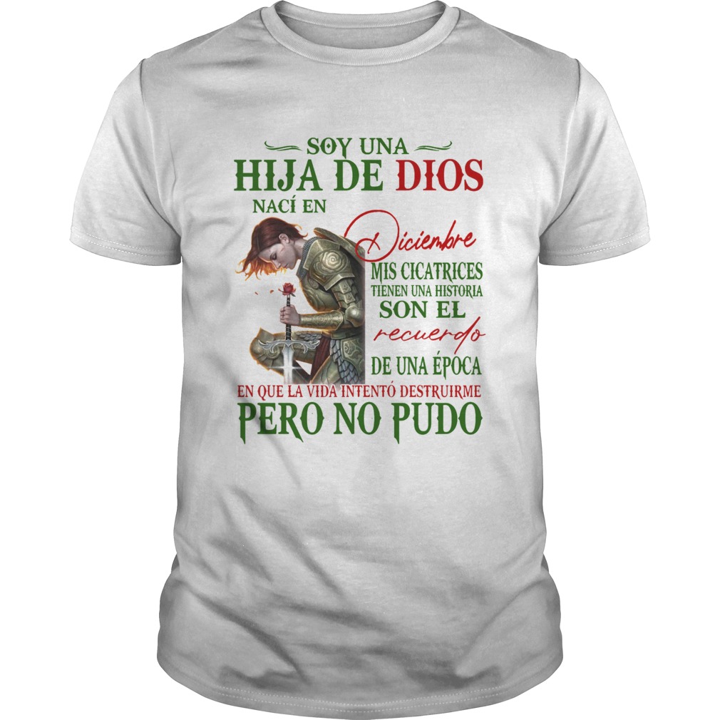 Soy una hija de dios naci en Diciembre shirt