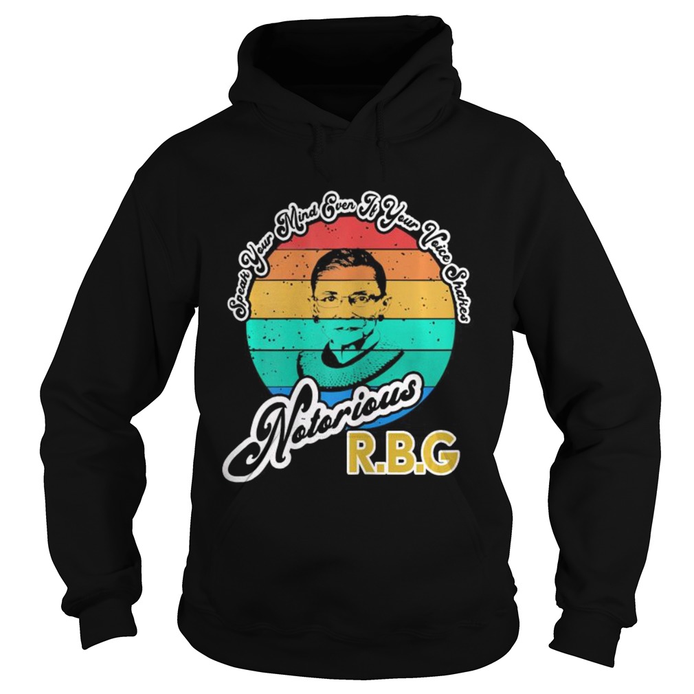 Speak Your Mind Even If Your Voice Shakes RBG Vintage  Hoodie