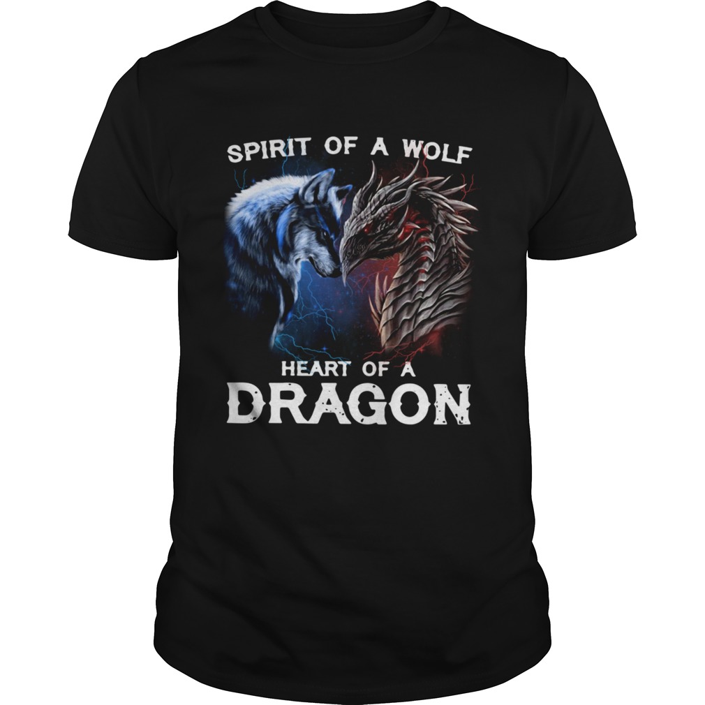 Spirit Of A Wolf Heart Of A Dragon  Unisex