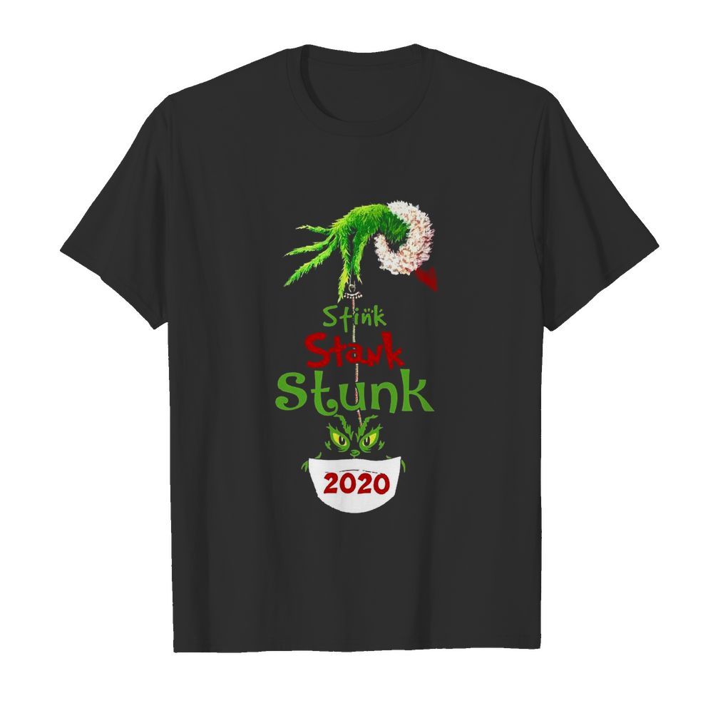 Stink Stank Stunk 2020 shirt