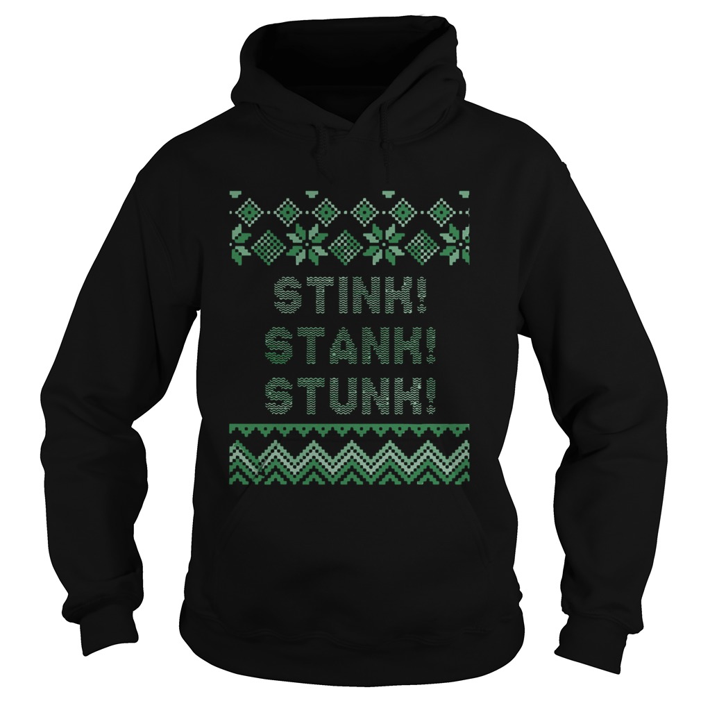 Stink Stank Stunk Christmas  Hoodie