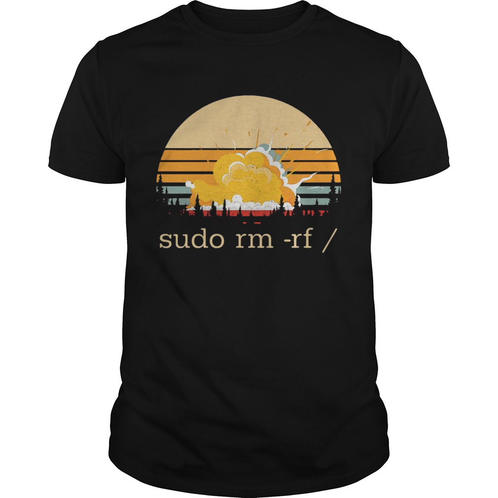 Sudo Rm Rf Vintage shirt