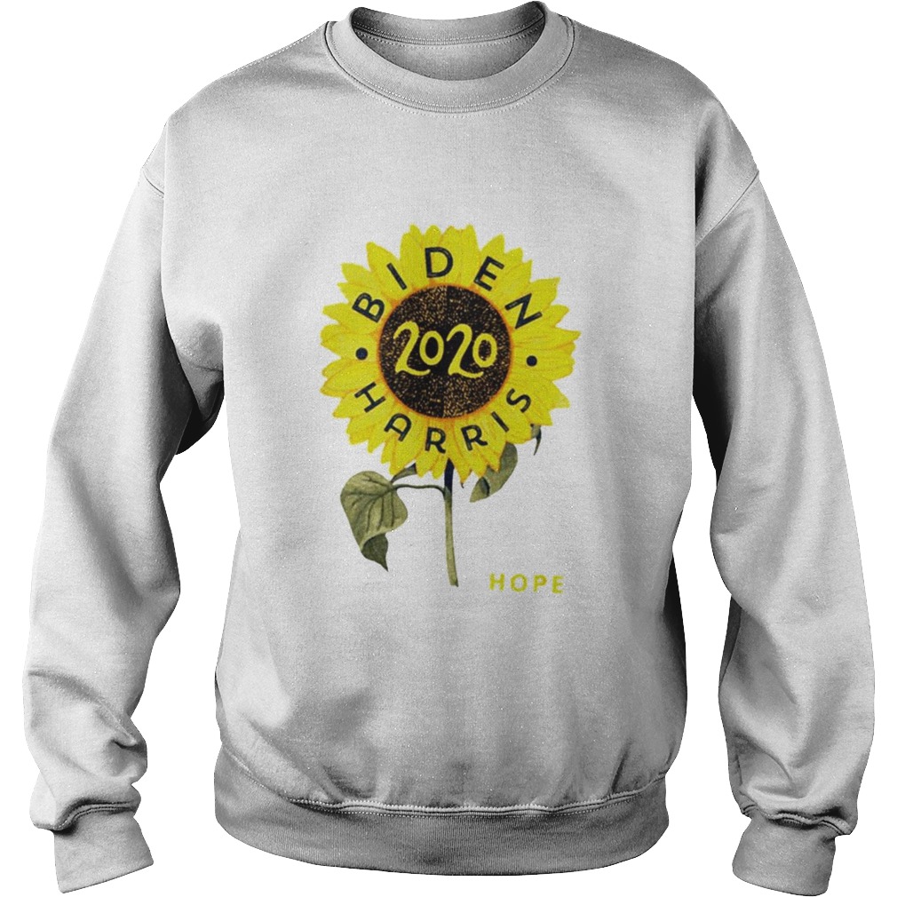 Sunflower Joe Biden Harris 2020 hope  Sweatshirt