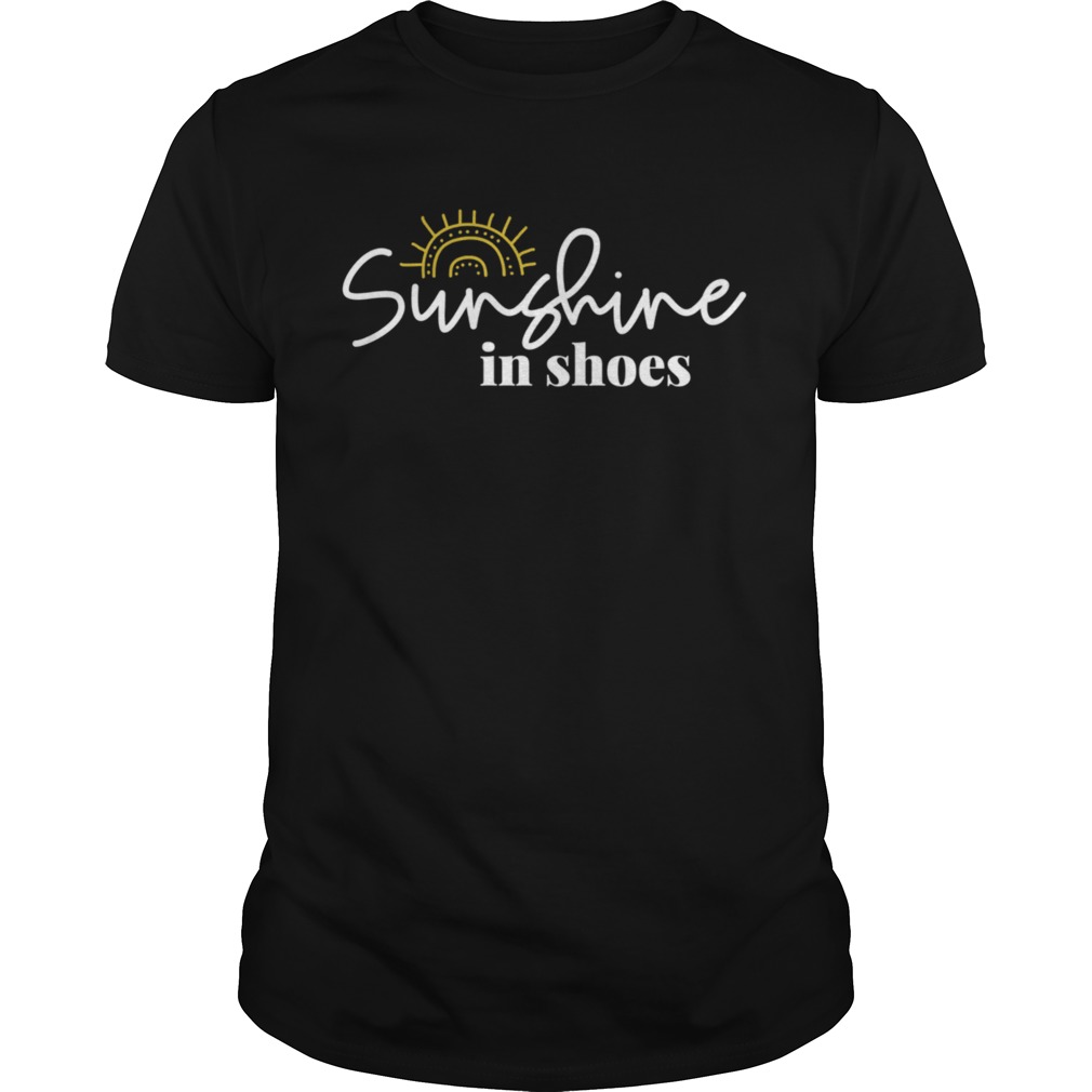 Sunshine In Shoes Happy Sunny shirt