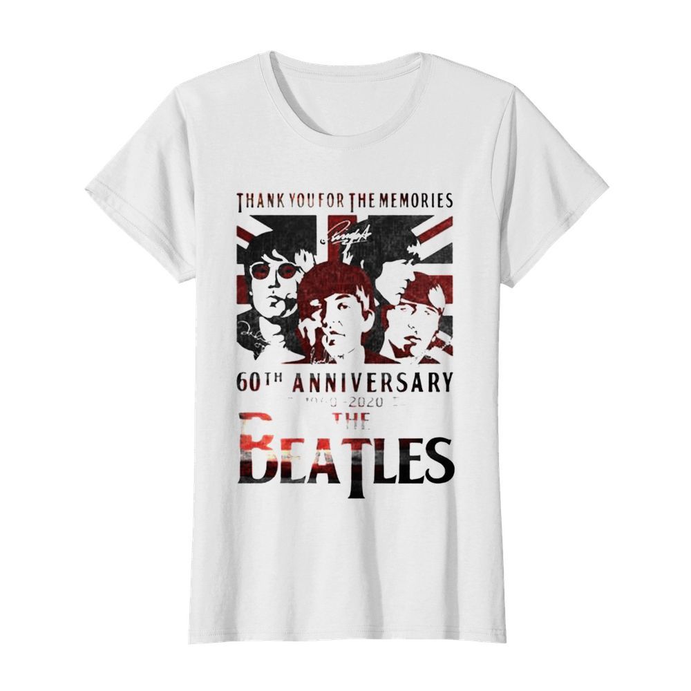 Thank you for the memories 60th Anniversary 1960 2020 The Beatles  Classic Women's T-shirt