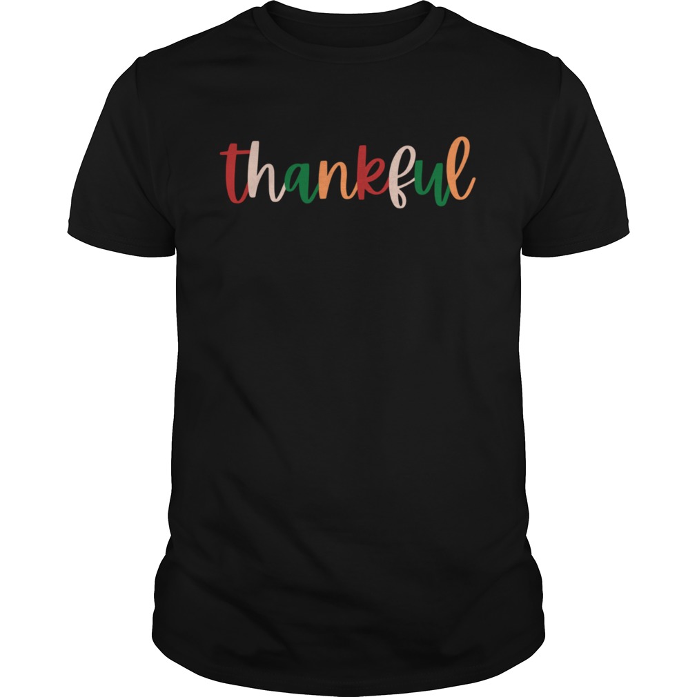 Thankful Fall Saying Always Thankful shirt