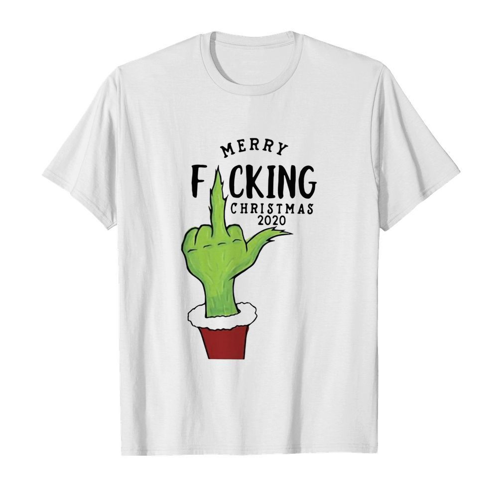 The Grinch Merry Fucking Christmas 2020 shirt