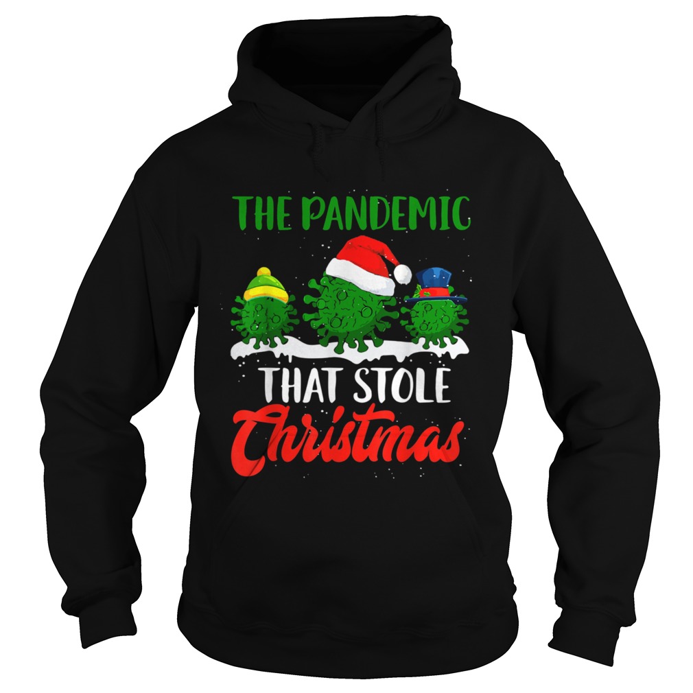 The Pandemic That Stole Christmas 2020 Ugly Tacky  Hoodie