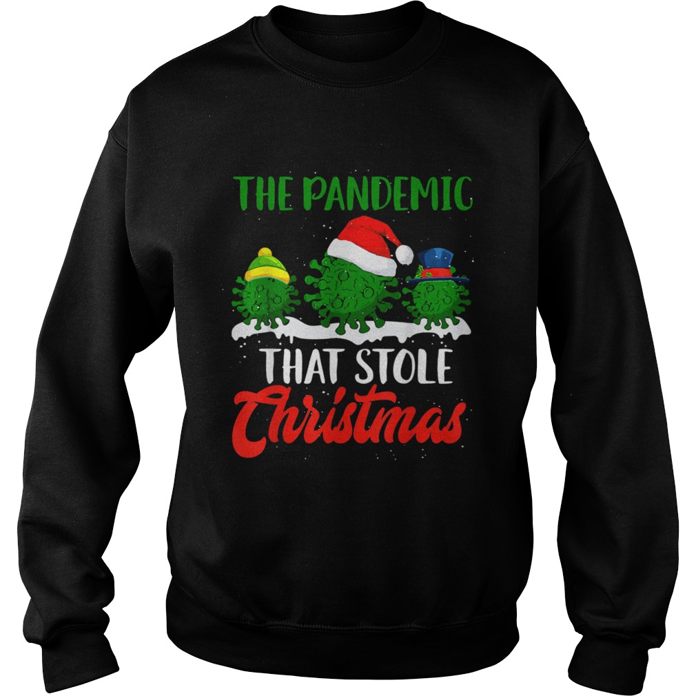 The Pandemic That Stole Christmas 2020 Ugly Tacky  Sweatshirt