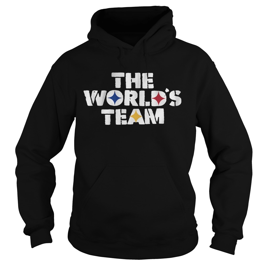 The Worlds Team Shirt Pittsburgh Football  Hoodie