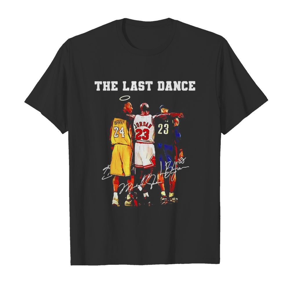 The last dance signature shirt