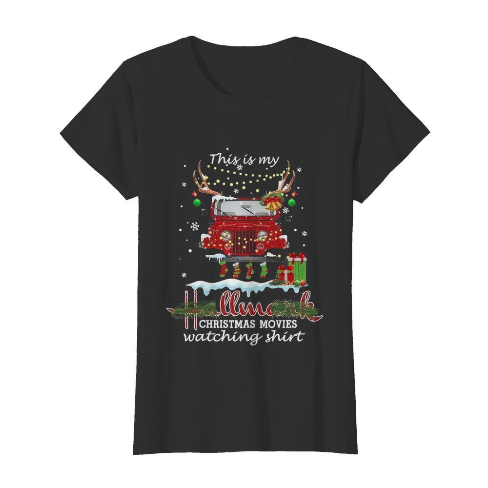 This Is My Hallmark Christmas Movies Watching  Classic Women's T-shirt