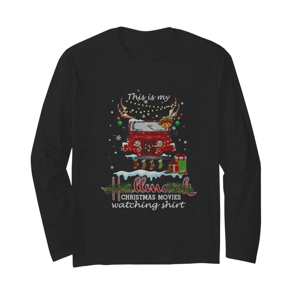 This Is My Hallmark Christmas Movies Watching  Long Sleeved T-shirt 