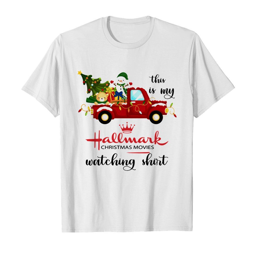 This Is My Hallmark Christmas Movies Watching shirt